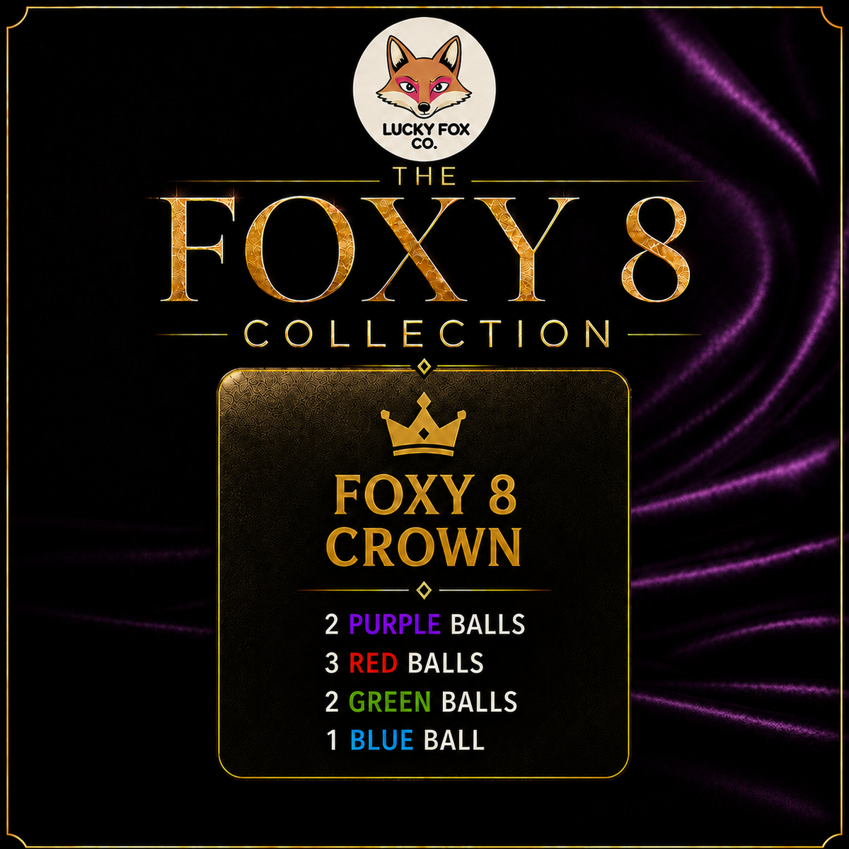 The Foxy 8 Collection™